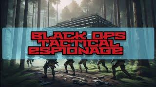 Black Ops Tactical Espionage Wargaming  Turn 1 - Forest Assault