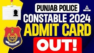 Punjab Police Admit Card 2024 Out  Punjab Police Constable Admit Card 2024  Know Full Details