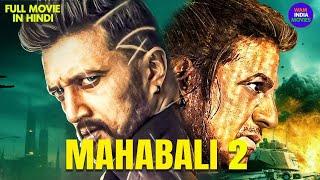 Mahabali 2  New Released South Indian Hindi Dubbed Movie  Sudeep Shiva Rajkumar  New South Movie