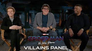 SPIDER-MAN NO WAY HOME - Villains Panel