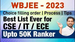 WBJEE Choice filling 2023  Get CSE in Top Colleges UPTO 50k Ranker  WBJEE Counselling Process