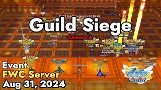 Guild Siege Flyff World Championship August 31 2024 Camera A  Flyff Universe