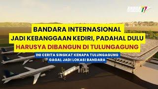 KENAPA TULUNGAGUNG ENGGAK JADI LOKASI BANDARA INTERNASIONAL ?