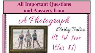 All Important Questions and Answers from - A Photograph  Class XI  AHSEC  You can learn