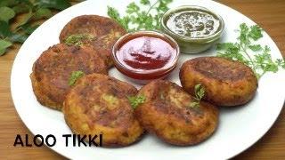 Aloo Tikki Recipe - Quick & Easy