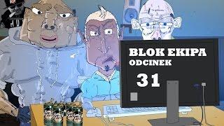 BLOK EKIPA II ODCINEK 31