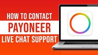 How to Contact Payoneer Live Chat Support 2023