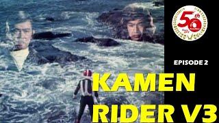 KAMEN RIDER V3 Episode 2
