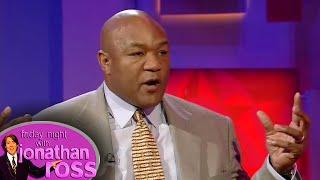 George Foreman Is Haunted By The Whispers of Muhammad Ali  Friday Night With Jonathan Ross