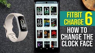 How to Change the Clock on Fitbit Charge 6