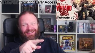 Vinland Saga Episode 17 Servant Reaction -  comedic relief and a lot of bloodshed