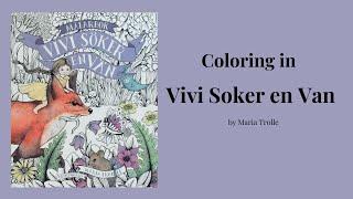 Coloring in Vivi Soker en Van by Maria Trolle #adultcoloringchannel