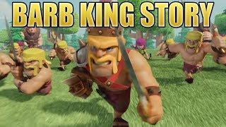 How did the Barbarian become the Barbarian King? The Story of the Barb King  Clash of Clans Story