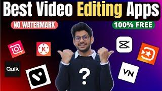 Best video editing Apps for Android or IOS 2022  Without Watermark