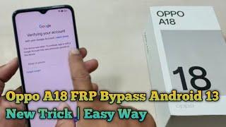 Oppo A18 FRP Bypass Android 13 New Trick Oppo A18 Google Account Bypass Without Pc Frp Unlock