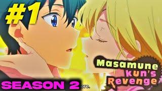 Masamune Kun Revenge Season 2 Episode 1 Explain In Hindi  New Anime 2023