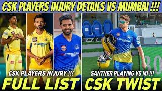 CSK Players Injury Full List Update  Mitchell Santner Big Twist Coming   IPL 2024 News