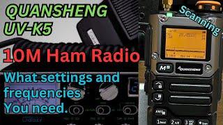 Quansheng UV-K5. How to scan the 10 Meter Ham Band. Egzumer V.022