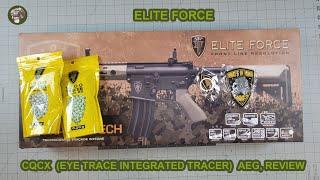 Elite Force CQCX Integrated tracer unit Eyetrace AEG Review