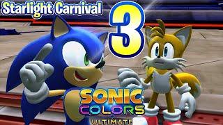 Sonic Colors Ultimate Walkthrough # 3  STARLIGHT TIME