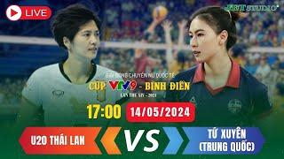  TRỰC TIẾP Tứ Xuyên Trung Quốc VS U20 Thái Lan  Cúp VTV9 - Bình Điền 2024  JET STUDIO