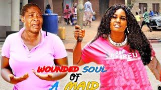 WOUNDED SOUL OF A MAID SEASON 1&2 FULL MOVIE - MERCY JOHNSON 2021 LATEST NIGERIAN NOLLYWOOD MOVIE