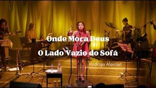 ONDE MORA DEUS  O LADO VAZIO DO SOFÁ    RODRIGO  ALARCON Fernanda Ouro