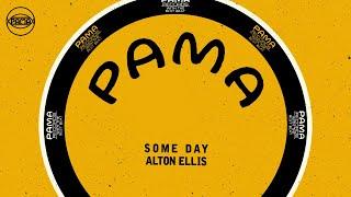 Alton Ellis - Some Day Official Audio  Pama Records