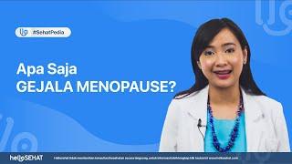 Apa Saja Gejala Menopause?