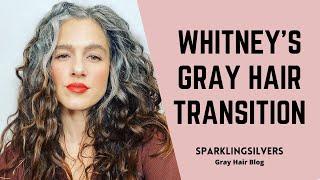 GRAY HAIR TRANSITION STORY  WHITNEY