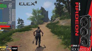 ELEX II Maximum Settings 4K  RX 6900 XT  Ryzen 7 5800X