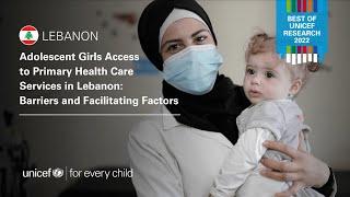 LEBANON  Adolescent Girls Access to Primary Health Care Services