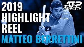 MATTEO BERRETTINI 2019 ATP Highlight Reel