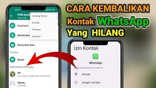 3 Cara Mengembalikan kontak WhatsApp Yang Hilang  Cara Kembalian Kontak WA Yang Hilang