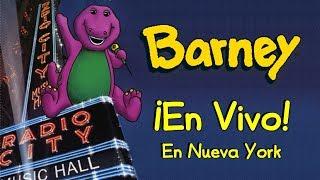 Barney  Barney ¡En Vivo en Nueva York Completo