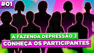 1º EP - A FAZENDA DEPRESSÃO 2 CONHEÇA OS PARTICIPANTES DA NOVA EDIÇÃO