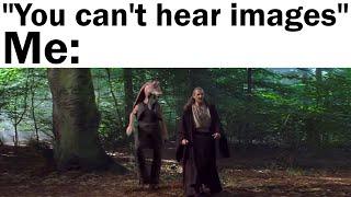 Star Wars Memes JarJar Sent Me