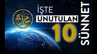 Müslümanların Yapabileceği Ama Yapmadığı 10 SÜNNET