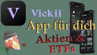 Vickii - die App für ETF und Aktien - News und mehr