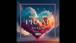 Enix & Joker - My Hart Wil Praat  Official Audio 