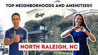 Top North Raleigh NC Neighborhoods