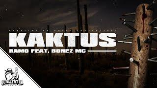 RAMO & BONEZ MC - KAKTUS OFFICIAL QUALITÄTER VIDEO