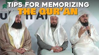 Tips for memorizing the Quran?