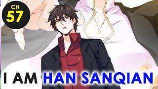 I Am Han Sanqian Chapter 57 English