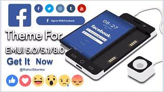 Facebook Theme For EMUI 5 & EMUI 8 Exclusively ft. Honor 9 Lite
