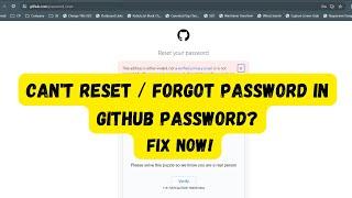 Cant Reset  Forgot Password in GitHub? FIX NOW