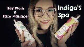 ASMR Indigos Spa  Hair Wash & Face Massage to Relax & Unwind