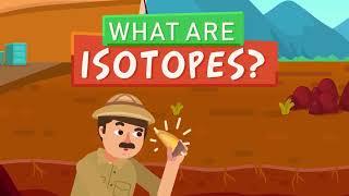 Isotopes The Siblings of Atoms