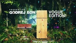 Godrej AppliancesEon Vogue Series with Stunning Wood Finish