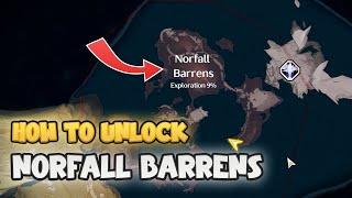 How To Unlock Norfall Barrens North Area  Wuthering Waves